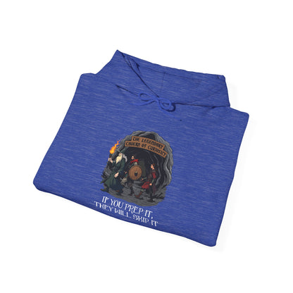 If You Prep It, They Will Skip It - Heavy Blend™ Hooded Sweatshirt for Men and Women