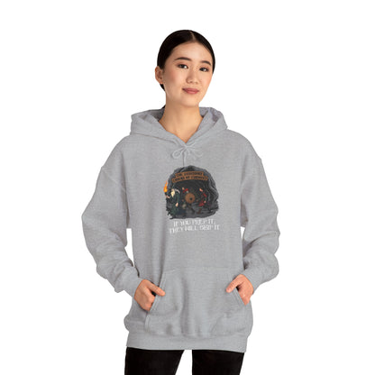If You Prep It, They Will Skip It - Heavy Blend™ Hooded Sweatshirt for Men and Women