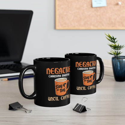 'Negative Charisma Modifier' Coffee Cup - DnD Dungeons and Dragons RPG Humor for Gamers