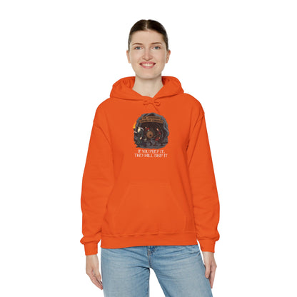 If You Prep It, They Will Skip It - Heavy Blend™ Hooded Sweatshirt for Men and Women