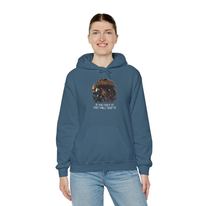 If You Prep It, They Will Skip It - Heavy Blend™ Hooded Sweatshirt for Men and Women