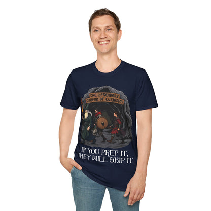 If You Prep It, They Will Skip It - Softstyle T-Shirt for Men and Women