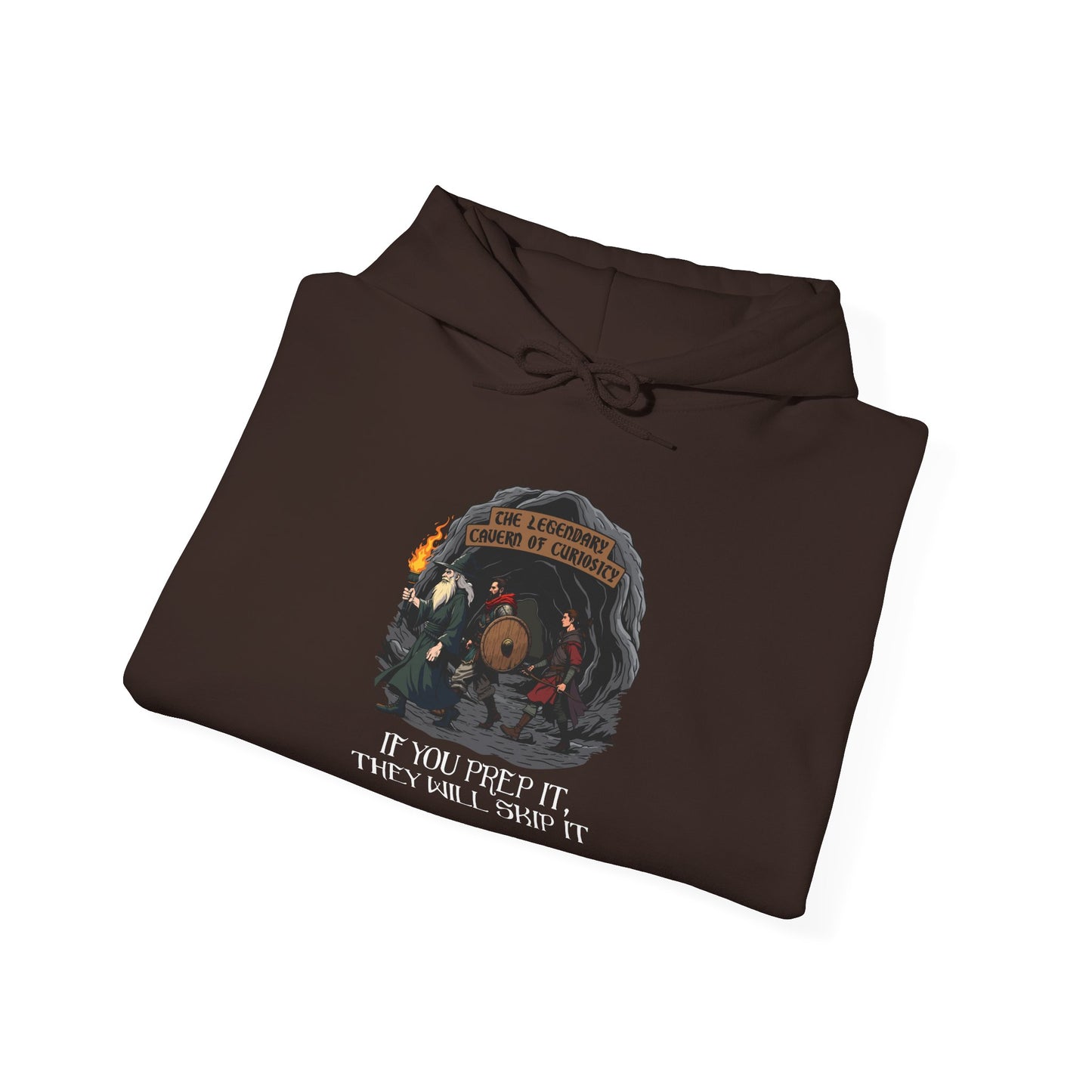 If You Prep It, They Will Skip It - Heavy Blend™ Hooded Sweatshirt for Men and Women