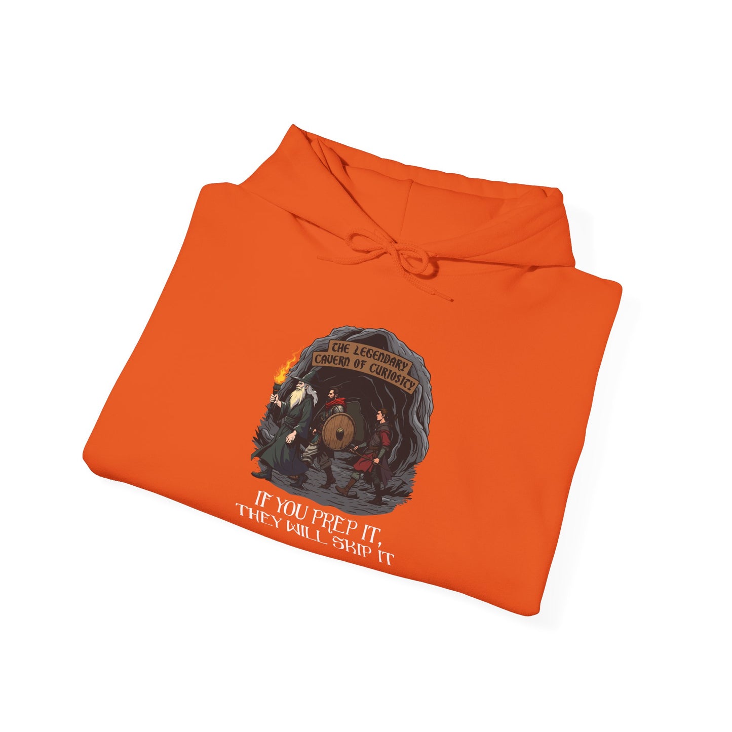 If You Prep It, They Will Skip It - Heavy Blend™ Hooded Sweatshirt for Men and Women