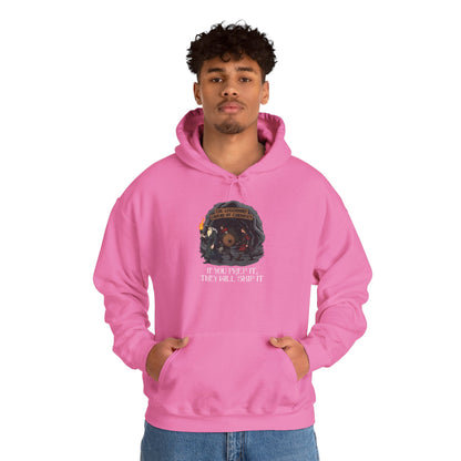 If You Prep It, They Will Skip It - Heavy Blend™ Hooded Sweatshirt for Men and Women