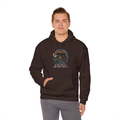 If You Prep It, They Will Skip It - Heavy Blend™ Hooded Sweatshirt for Men and Women