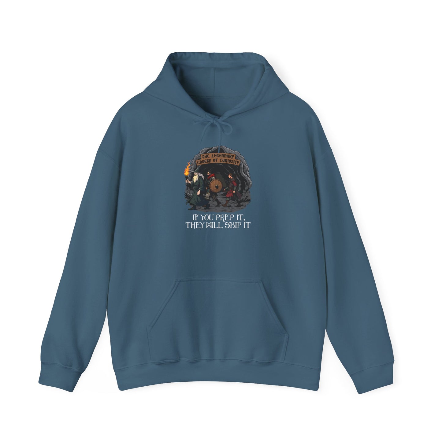 If You Prep It, They Will Skip It - Heavy Blend™ Hooded Sweatshirt for Men and Women